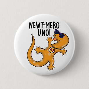 Bóton Redondo 5.08cm Newt-mero Uno Funny Newt Pun