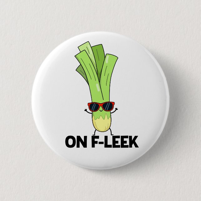Bóton Redondo 5.08cm No Fleek Funny Veggie Leek Pun (Frente)