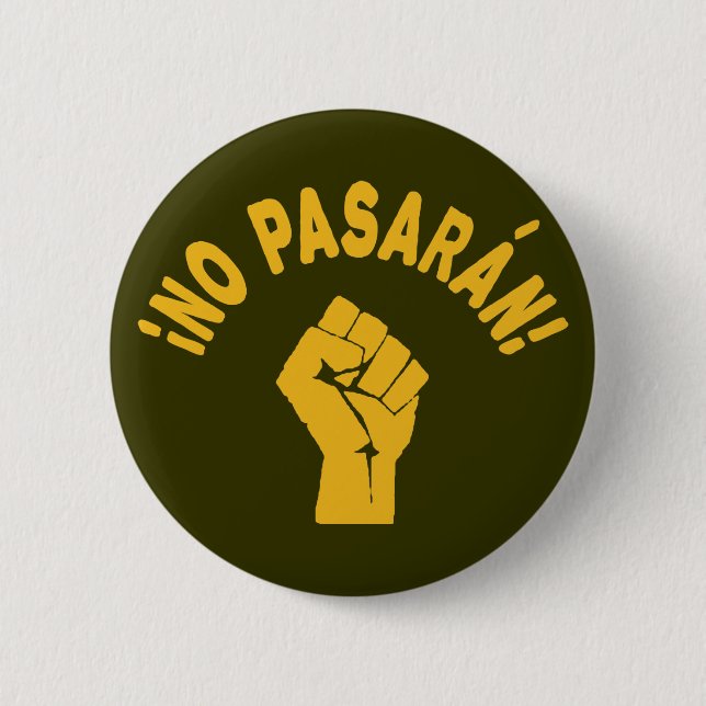 Bóton Redondo 5.08cm No Pasaran - Eles Não Passarão (Frente)