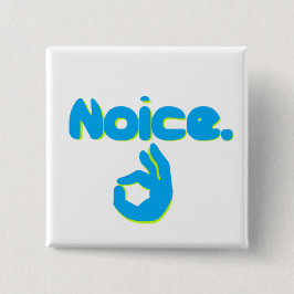 Bóton Redondo 5.08cm Noice com sinal aprovado da mão