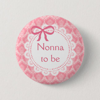 Bóton Redondo 5.08cm Nonna to be Pink Lace Baby Shower button