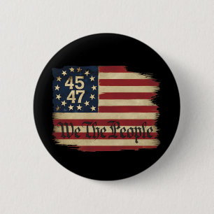 Bóton Redondo 5.08cm Nós O Povo Trump 45 47 Bandeira Vintage Destruída