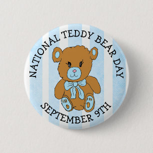 Bóton Redondo 5.08cm Nove de setembro é Feriado Nacional do Urso de Ted
