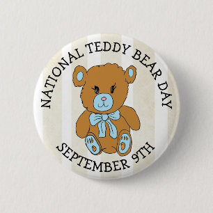 Bóton Redondo 5.08cm Nove de setembro é Feriado Nacional do Urso de Ted