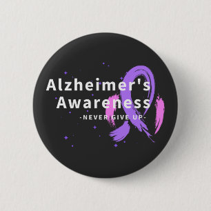 Bóton Redondo 5.08cm Nunca desista - Consciência do Alzheimer