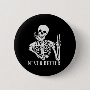 Bóton Redondo 5.08cm Nunca Melhor Esqueleto Divertir O Céu De Halloween