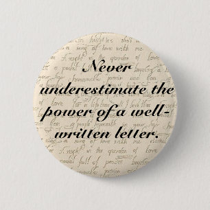 Bóton Redondo 5.08cm Nunca subestime o poder de uma letra