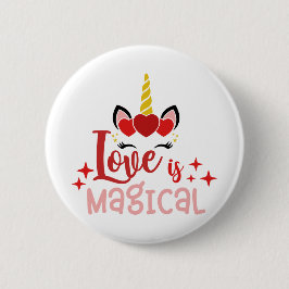 Bóton Redondo 5.08cm O Amor É Um Unicórnio Mágico