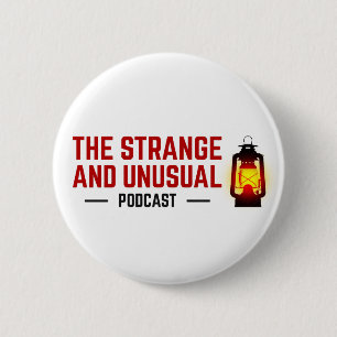 Bóton Redondo 5.08cm O botão estranho e incomum do Podcast