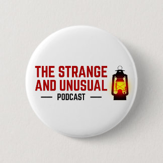 Bóton Redondo 5.08cm O botão estranho e incomum do Podcast