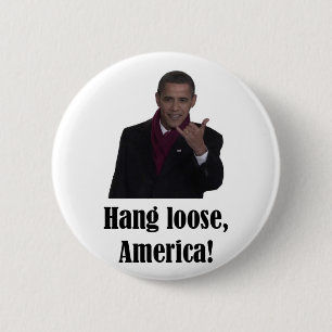 Bóton Redondo 5.08cm O cair de Barack Obama afrouxa, sinal de América
