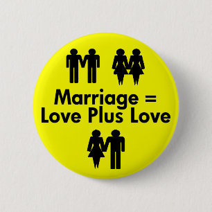 Bóton Redondo 5.08cm O casamento iguala o amor mais o botão do amor