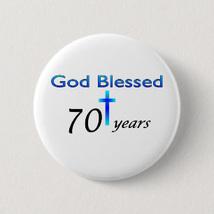 Bóton Redondo 5.08cm O deus abençoou 70 anos de presente de aniversár