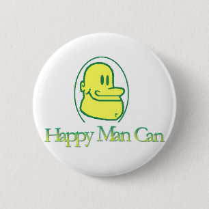 Bóton Redondo 5.08cm O homem feliz pode Pin