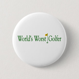Bóton Redondo 5.08cm O jogador de golfe o mais mau dos mundos