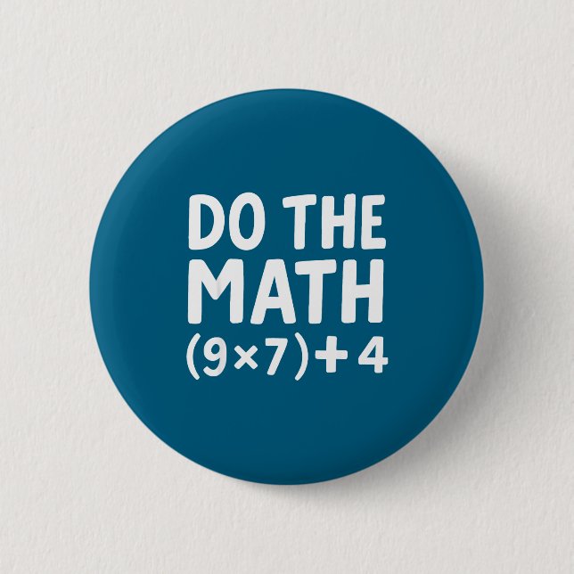 Bóton Redondo 5.08cm O Math 67 Meme Six Seven (Frente)