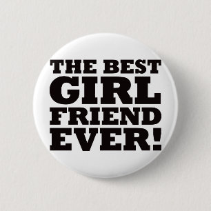 Bóton Redondo 5.08cm O melhor namorada nunca