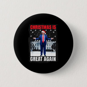 Bóton Redondo 5.08cm O Natal é Ótimo de Novo Engraçado Donald Trump Nat