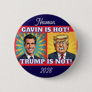 Bóton Redondo 5.08cm O Newsom está quente, o Trump não é engraçado