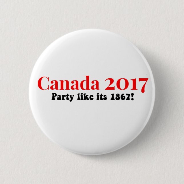 Bóton Redondo 5.08cm O partido de Canadá 150 em 2017 gosta de 1867 (Frente)