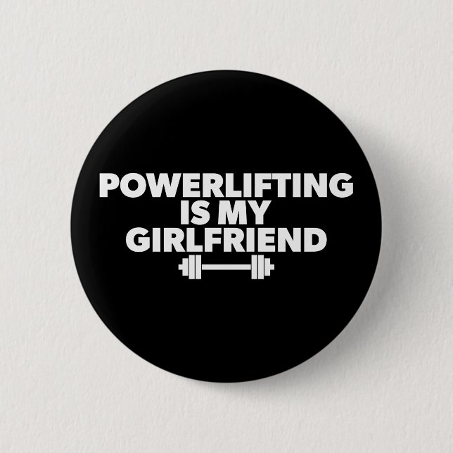 Bóton Redondo 5.08cm O Poder É A Minha Motivação Namorada Barbell (Frente)