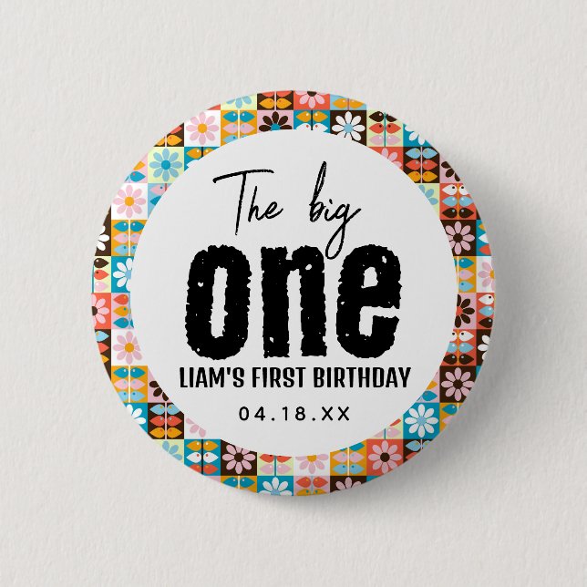 Bóton Redondo 5.08cm O primeiro aniversario BIG One (Frente)