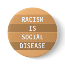 O RACISMO É DOENÇA SOCIAL