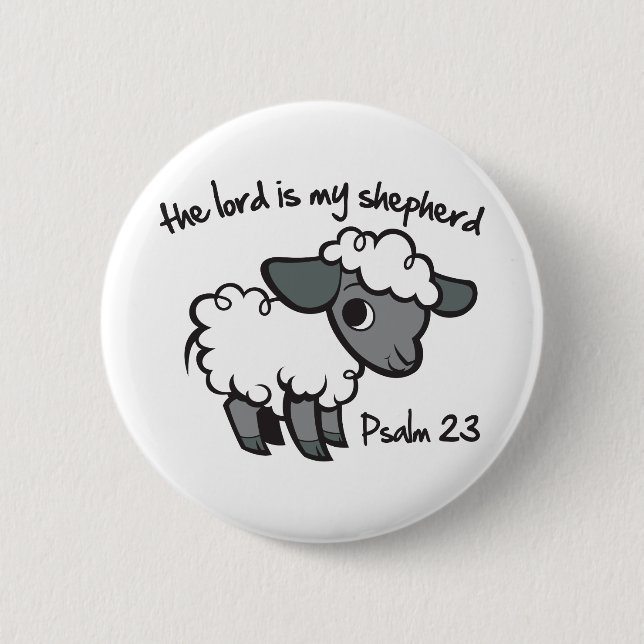 Bóton Redondo 5.08cm O senhor é meu pastor (Frente)