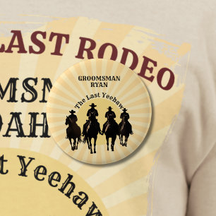 Bóton Redondo 5.08cm O Último Cowboy Yeehaw Pôr do Sol Padrinho de Cas
