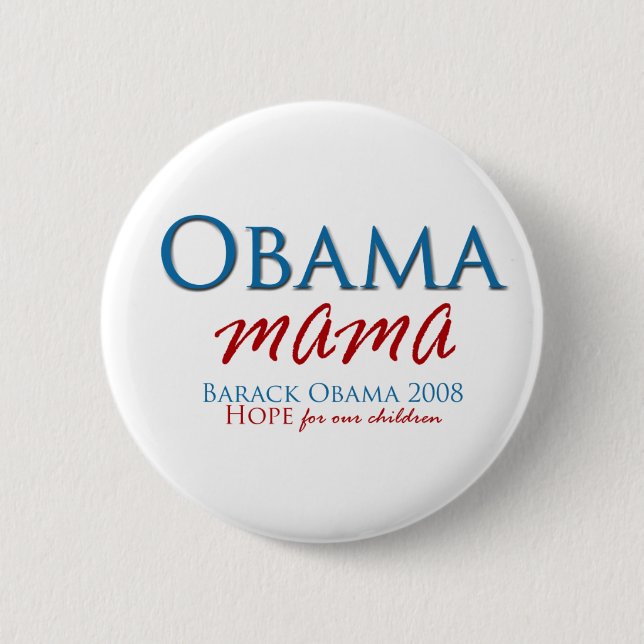 Bóton Redondo 5.08cm Obama Mama Button (Frente)