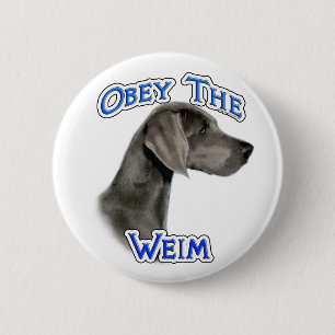 Bóton Redondo 5.08cm Obedeça ao botão Weimaraner