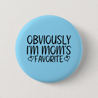 Bóton Redondo 5.08cm Obviamente eu sou a mãe favorita