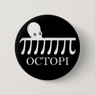 Bóton Redondo 5.08cm Octopi - Engraçado Pi Octopus Math