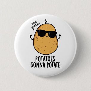 Bóton Redondo 5.08cm Odiadores vão odiar batatas vão plantar Comida