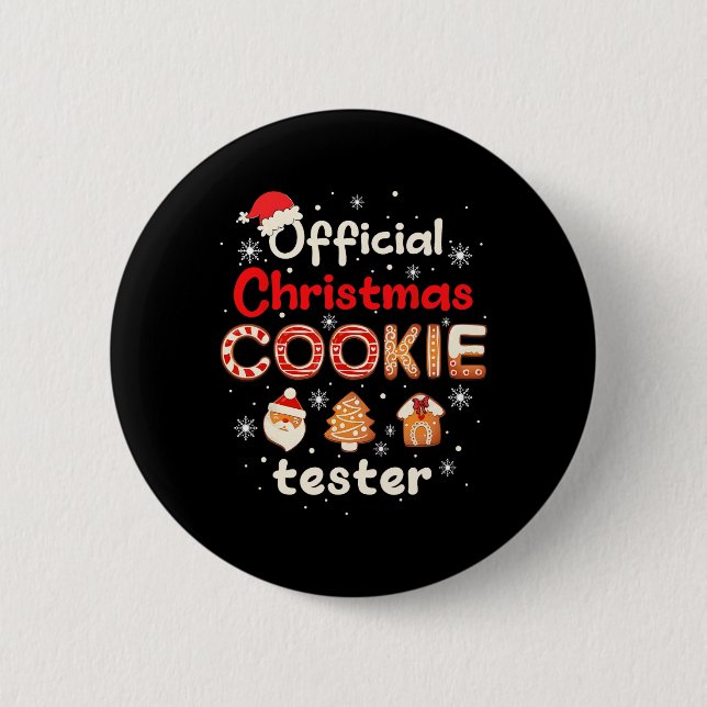 Bóton Redondo 5.08cm Official Christmas Cookie Tester Taster King Crew  (Frente)