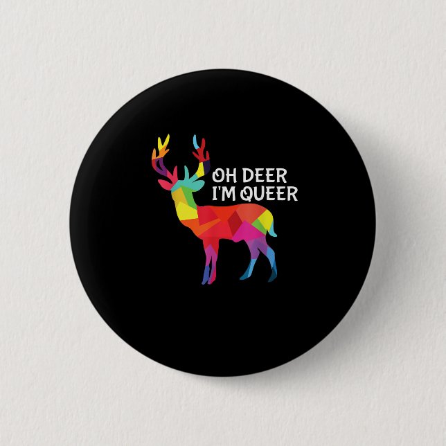 Bóton Redondo 5.08cm Oh Deer Queer Funny Pun LGBT Pride Design (Frente)