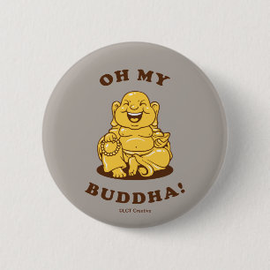Bóton Redondo 5.08cm Oh meu Buddha