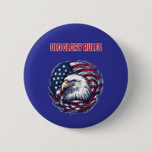 Bóton Redondo 5.08cm Old Glory Rules Design Patriótico Bandeira America
