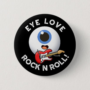 Bóton Redondo 5.08cm Olhos Adoram Rock E Roll Engraçado Olho Escuro BG
