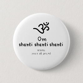 Bóton Redondo 5.08cm Om Shanti Shanti Shanti - sanskrit quote
