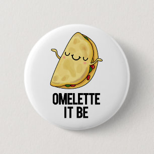 Bóton Redondo 5.08cm Ome-lette É Engraçado Omelet Pun