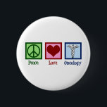 Bóton Redondo 5.08cm Oncologista Peace Love Oncology Office<br><div class="desc">Um belo presente oncologista com um sinal de paz,  coração e o símbolo médico caduceus. Oncologia de Paz e Amor. Apoiar os maravilhosos médicos nos campos da cura e da ajuda aos pacientes com cancer.</div>
