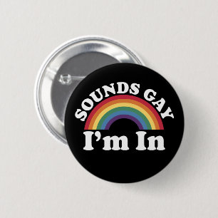Bóton Redondo 5.08cm Orgulho Gay LGBT Arco-íris Soa Gay Estou Dentro 