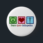 Bóton Redondo 5.08cm Ortopedista Peace Love Orthopedics Office<br><div class="desc">Ortopedia de Paz e Amor. Um presente de Natal bonito para um cirurgião ortopédico ou ortopedista que trabalha com o sistema musculosquelético e para os doentes que precisam de cirurgia ao ombro e à anca. Um sinal de paz,  coração,  e um esqueleto.</div>