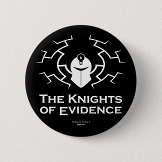 Bóton Redondo 5.08cm Os cavaleiros do crachá da evidência