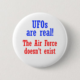 Bóton Redondo 5.08cm Os UFO são reais