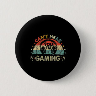 Bóton Redondo 5.08cm Ouvindo Você Estou Jogando Piada Presente de Gamer