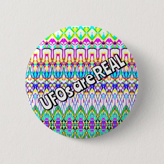 Bóton Redondo 5.08cm OVNIs são REAIS ( você pode alterar as palavras ) (Frente)