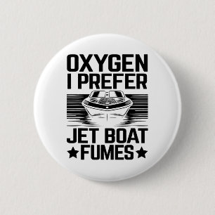 Bóton Redondo 5.08cm Oxigênio I Preferir Jet Boat Fumes Jetboat Capitão