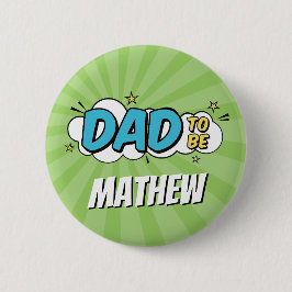 Bóton Redondo 5.08cm Pai de Chá de fraldas Super Herói do Livro de BD